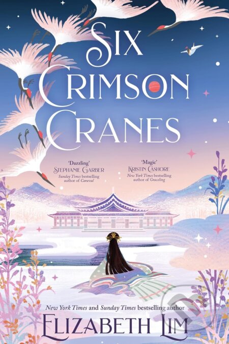 Six Crimson Cranes (Hodderscape Vault)