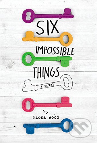 Six Impossible Things