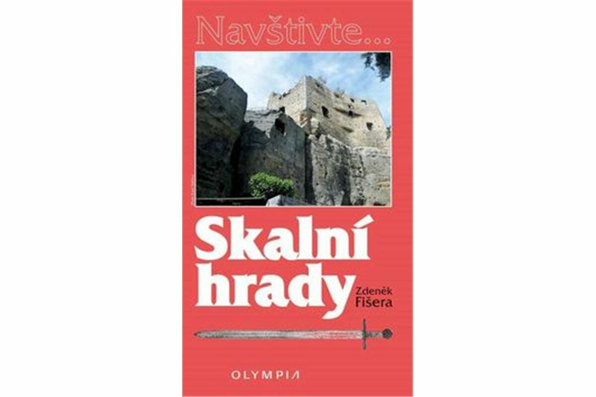 Skalní hrady - Zdeněk Fišera