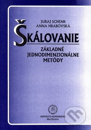 Škálovanie – Základné jednodimenzionálne metódy