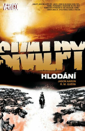 Skalpy 06: Hlodání