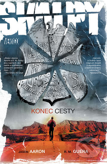 Skalpy 10: Konec cesty