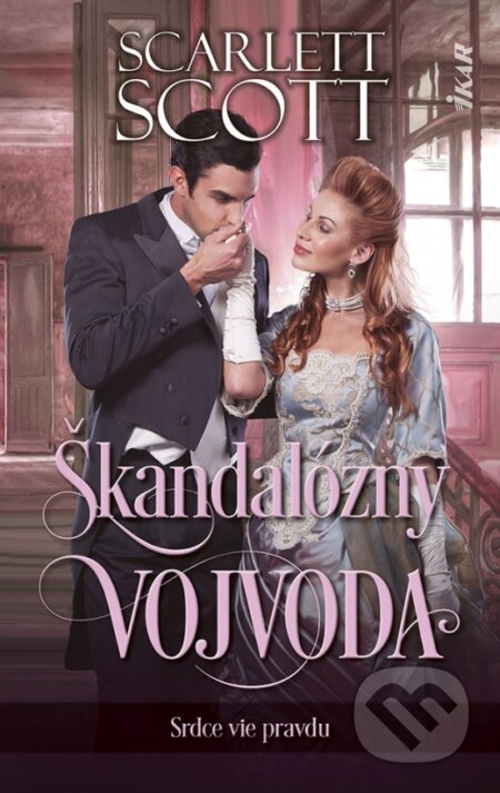 Škandalózny vojvoda (Srdce vie pravdu)
