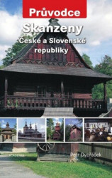Skanzeny České a Slovenské republiky (tvrdá väzba) - kniha z kategorie Místopisy