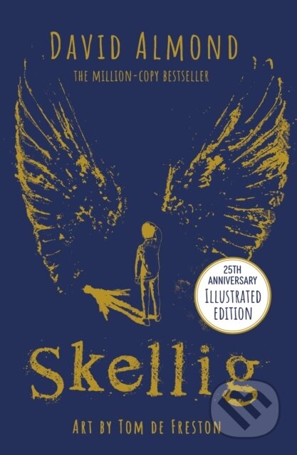 Skellig (25th anniversary illustrated edition)