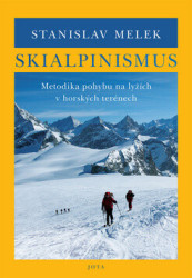 Skialpinismus (Metodika pohybu na lyžích v horských terénech) - kniha z kategorie Individuální sporty