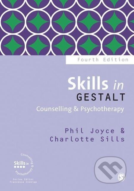 Skills in Gestalt Counselling & Psychotherapy