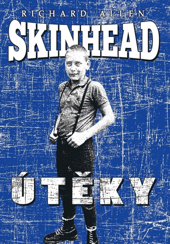 Skinhead Útěky