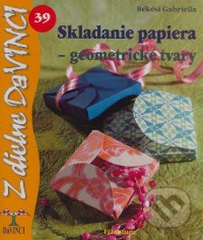 Skladanie papiera - geometrické tvary