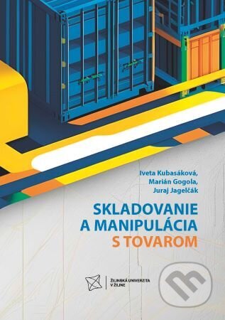 Skladovanie a manipulácia s tovarom