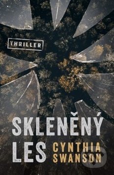 Skleněný les