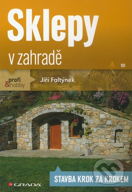 Sklepy v zahradě (Stavba krok za krokem)