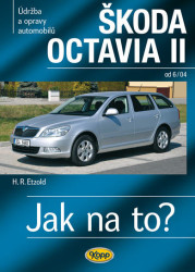 Škoda Octavia II. od 6/04 (2. vydání) - kniha z kategorie Přírodní vědy a technika