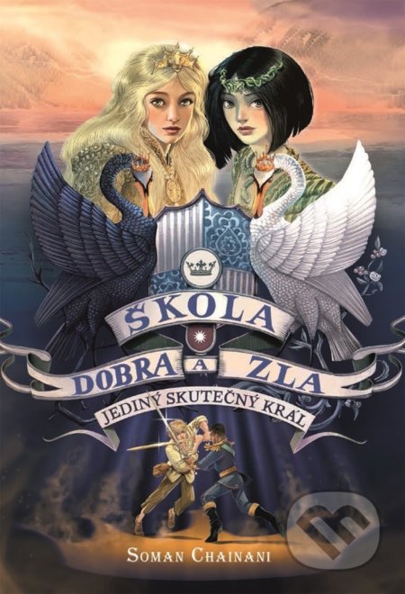 Škola dobra a zla 6 (Jediný skutečný král)