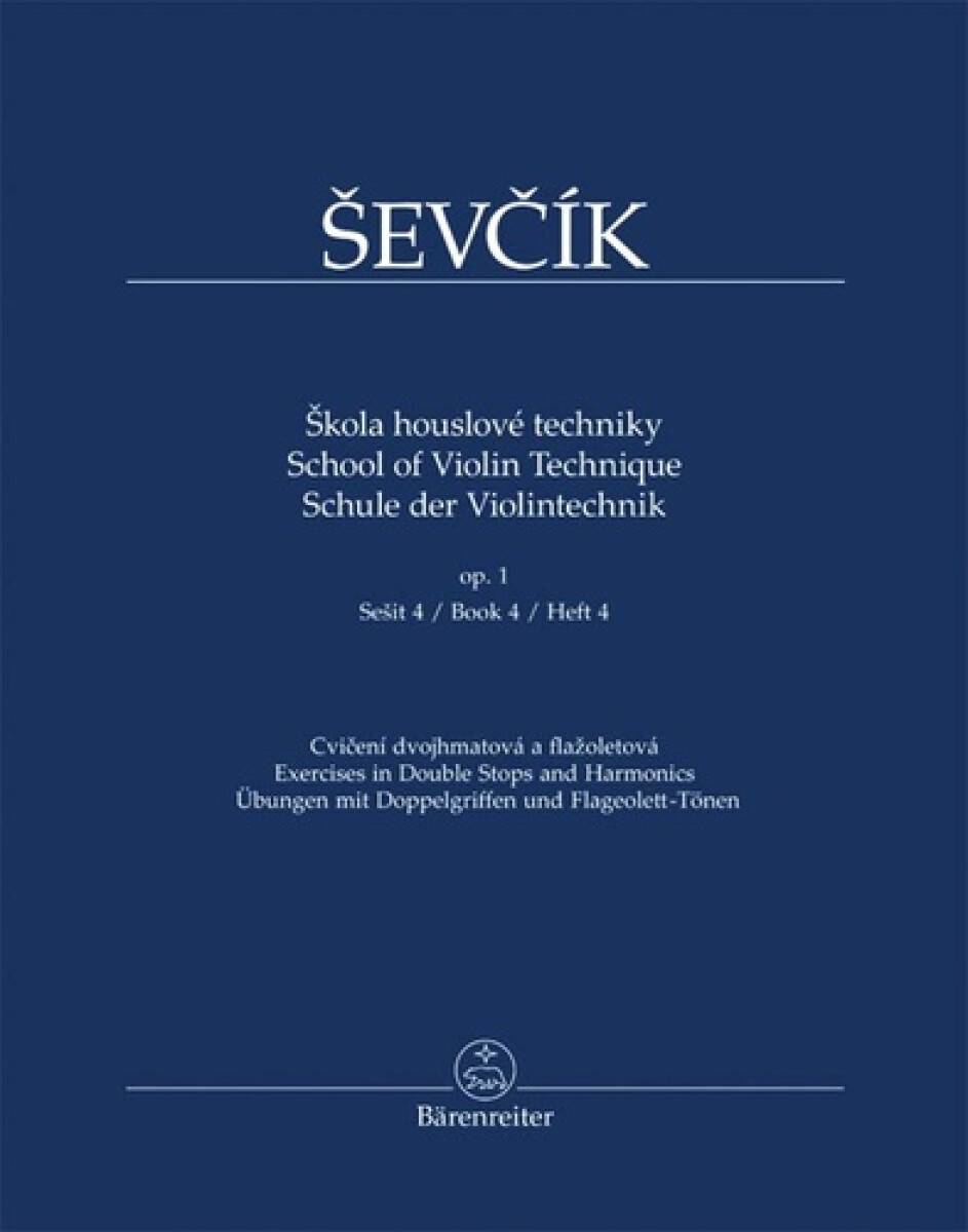 Škola houslové techniky op. 1, sešit 4 (Cvičení dvojhmatová a flažoletová) - kniha z kategorie Hudba