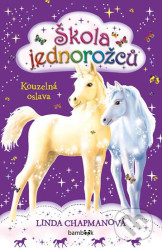 Škola jednorožců 2: Kouzelná oslava