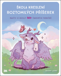 Škola kreslení roztomilých příšerek (Naučte se kreslit 50+ čarovných tvorečků) - kniha z kategorie Kreslení