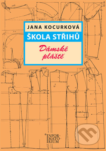 Škola střihů - Dámské plášte
