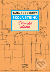 Škola střihů - Dámské plášte