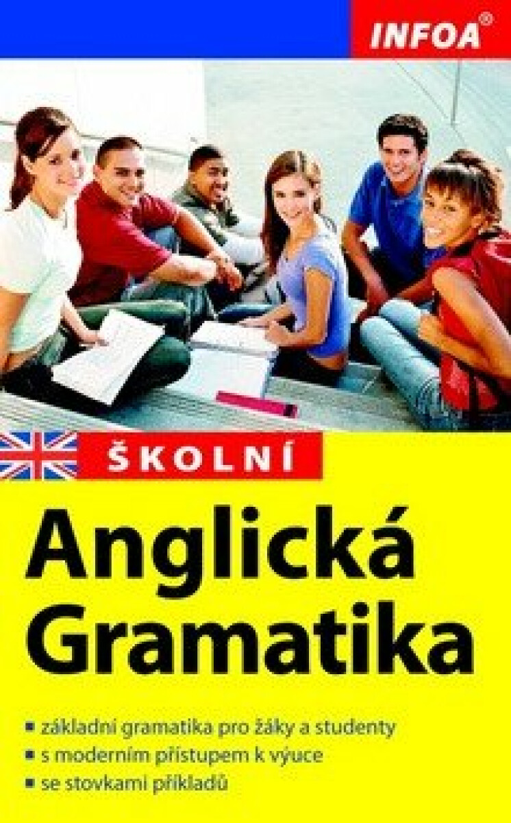 Školní anglická gramatika - nové vydání - Gary Crabbe, Stanislav Soják