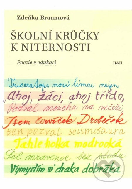 Školní krůčky k niternosti (Poezie v edukaci)