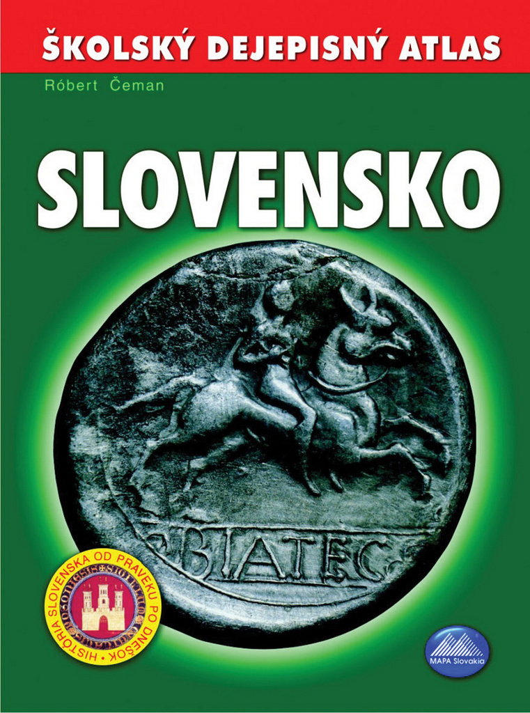 Školský dejepisný atlas Slovensko