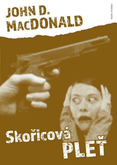 Skořicová pleť - John D. MacDonald