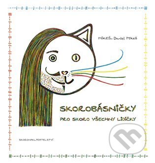 Skorobásničky (pro skoro všechny lidičky)