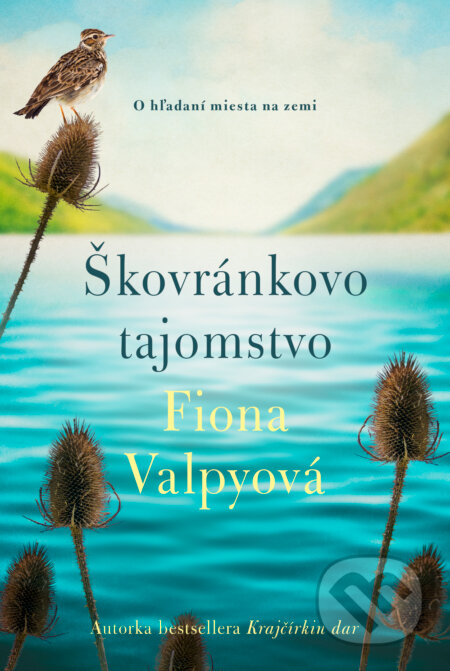 Škovránkovo tajomstvo (O hľadaní miesta na zemi)