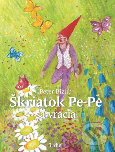 Škriatok Pe-Pe sa vracia