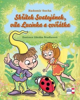 Skřítek Svatojánek, víla Lucinka a zvířátka