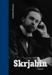Skrjabin - Faubion Bowers