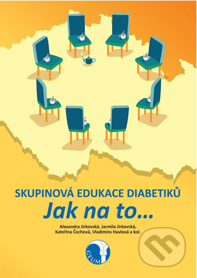 Skupinová edukace diabetiků (Jak na to)