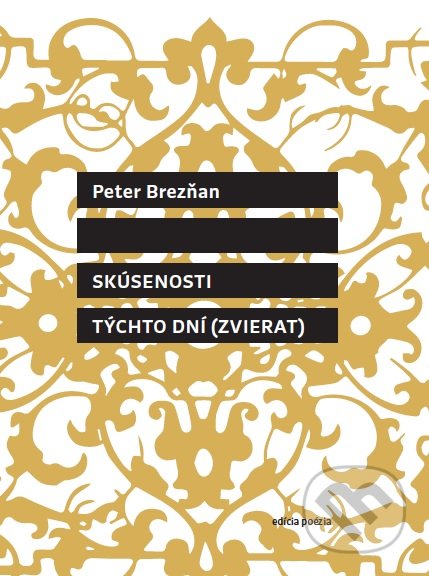Skúsenosti týchto dní (zvierat)