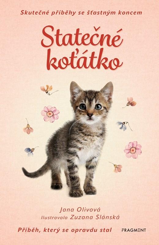 Skutečné příběhy se šťastným koncem Statečné koťátko