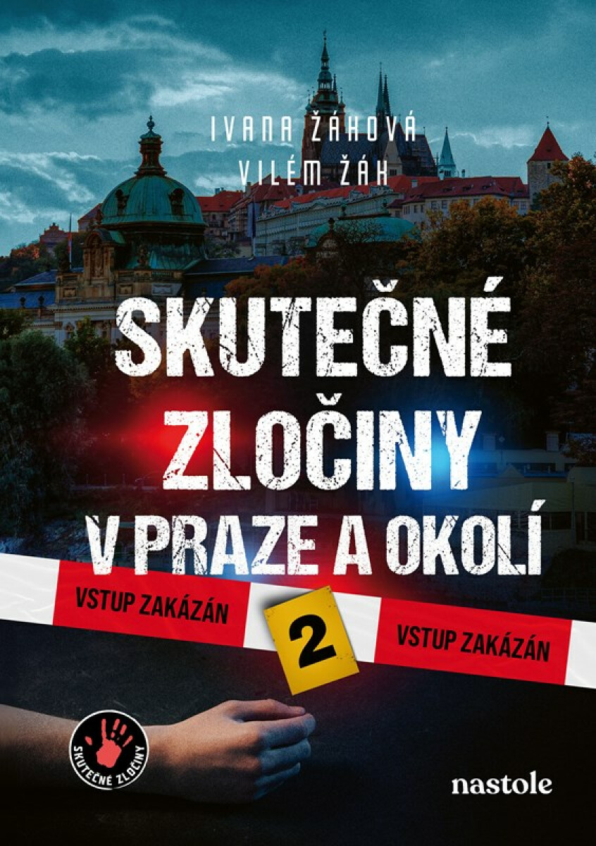 Skutečné zločiny v Praze a okolí 2