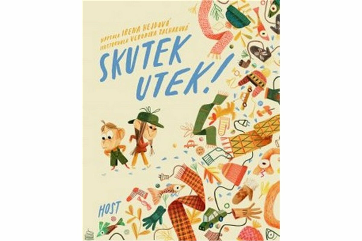 Skutek utek! - Irena Hejdová, Veronika Zacharová