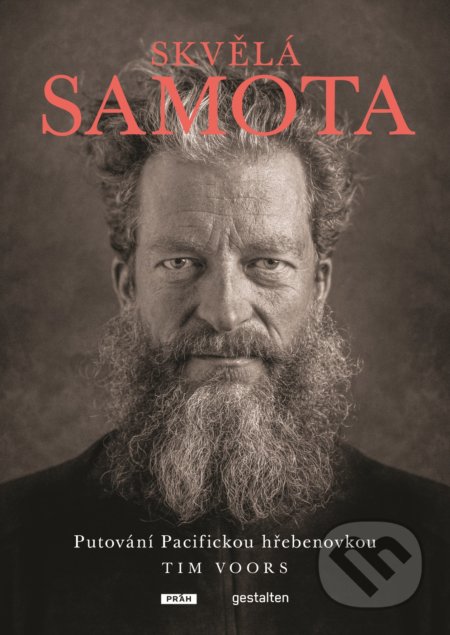 Skvělá samota (Putování Pacifickou hřebenovkou)