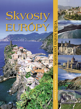 Skvosty Európy (Veľká kniha pamiatok)