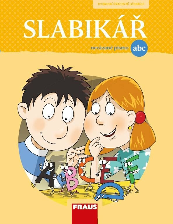 Slabikář pro nevázané písmo - kolektiv autorů, Soňa Burová
