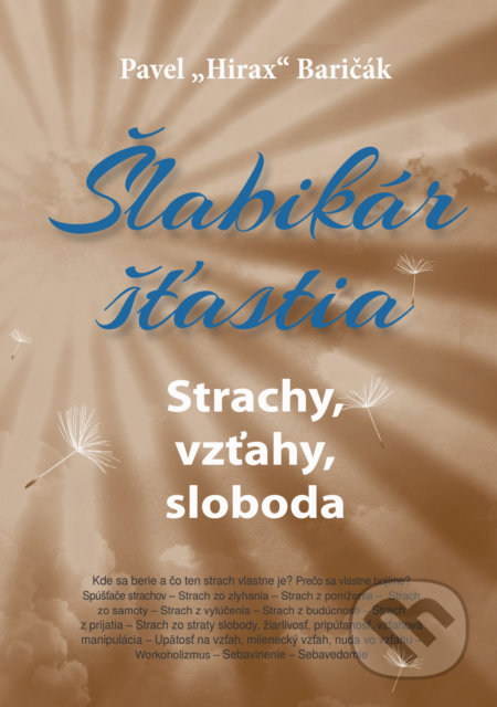 Šlabikár šťastia 4 (Strachy, vzťahy, sloboda)