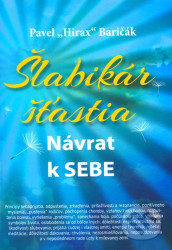 Šlabikár šťastia (Návrat k sebe)