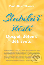 Slabikář štěstí 3 (Dospělí dětem, děti světu)