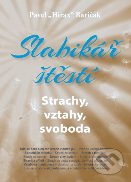 Slabikář štěstí 4 (Strachy, vztahy, svoboda)
