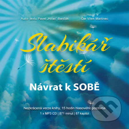 Slabikář štěstí: Návrat k sobě