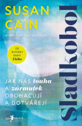 Sladkobol (Jak nás touha a zármutek obohacují a dotvářejí) - kniha z kategorie Psychologie