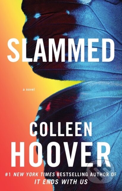 Slammed (A Novel)
