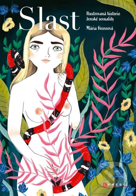 Slast (Ilustrovaná historie ženské sexuality)