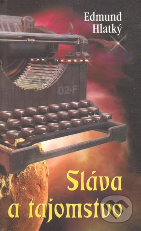 Sláva a tajomstvo