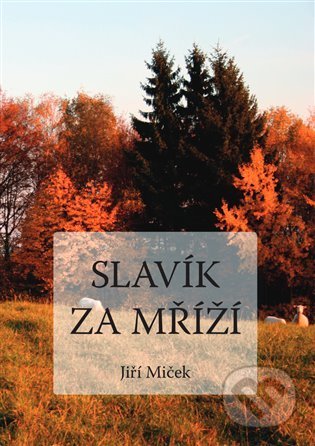 Slavík za mříží